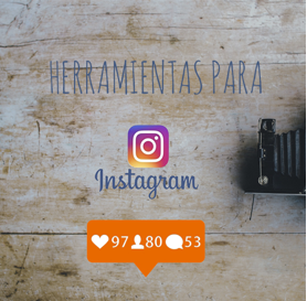 INSTAGRAM, COMO SACARLE PARTIDO A LAS HERRAMIENTAS DE INSTAGRAM, CONTENIDO DE VIDEO Y FOTO